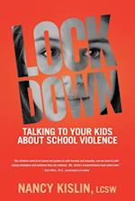 LOCKDOWN: Talking to Your Kids about School Violence 