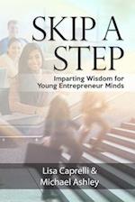 Skip a Step
