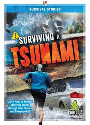 Surviving a Tsunami