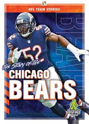 The Story of the Chicago Bears