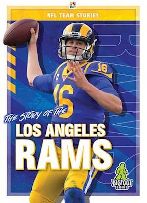 The Story of the Los Angeles Rams