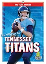 The Story of the Tennessee Titans