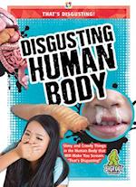 Disgusting Human Body