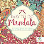 Easy to Do Mandala | Coloring Book for Teens