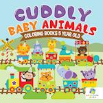 Cuddly Baby Animals Coloring Books 5 Year Old