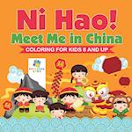 Ni Hao! Meet Me in China | Coloring for Kids 8 and Up