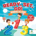 Ready, Set, Go! Numbers Coloring | Coloring Book Kindergarten