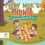 Picky Nick's Picnic | Coloring Book 8-12