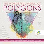 The Wonderful World of Polygons | Animal Edition | Coloring Books Geometric Patterns