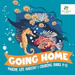 Going Home | Marine Life Habitat | Coloring Books 9-12