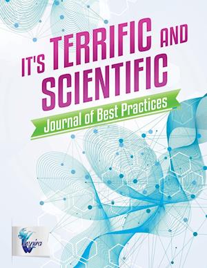 It's Terrific and Scientific | Journal of Best Practices