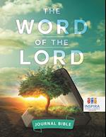 The Word of the Lord Journal Bible