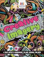 Creative Imagery | A True Artist's Handiwork | Blank Journal Unlined
