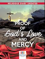 Proof of God's Love and Mercy | Religious Diary Undated