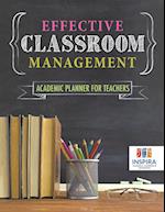 Effective Classroom Management Academic Planner for Teachers