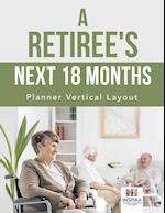A Retiree's Next 18 Months Planner Vertical Layout