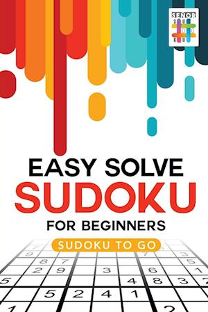 Easy Solve Sudoku for Beginners Sudoku to Go