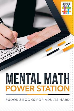 Mental Math Power Station Sudoku Books for Adults Hard