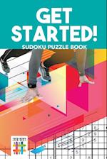 Get Started! Sudoku Puzzle Book