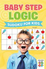 Baby Step Logic | Sudoku for Kids