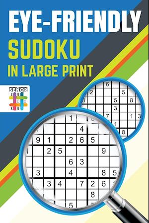 Eye-Friendly Sudoku in Large Print