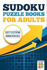Sudoku Puzzle books for Adults | Easy to Extreme Brain Exercises