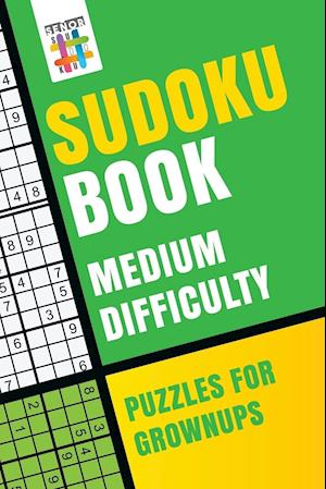 Sudoku Book Medium Difficulty Puzzles for Grownups