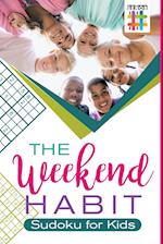 The Weekend Habit | Sudoku for Kids