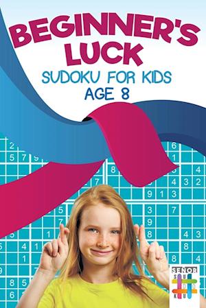 Beginner's Luck | Sudoku for Kids Age 8