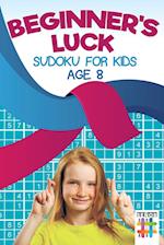 Beginner's Luck | Sudoku for Kids Age 8