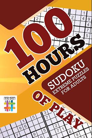 100 Hours of Play | Sudoku Extreme Puzzles for Adults