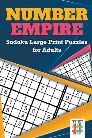 Number Empire Sudoku Large Print Puzzles for Adults