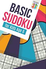 Basic Sudoku for Kids Age 6