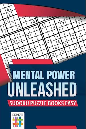 Mental Power Unleashed Sudoku Puzzle Books Easy