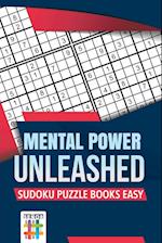 Mental Power Unleashed | Sudoku Puzzle Books Easy