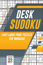 Desk Sudoku Easy Large Print Puzzles for Workers