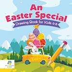 An Easter Special | Drawing Book for Kids 6-8