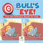 Bull's Eye! Find the Difference Books for Kids