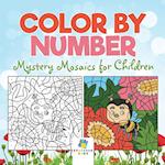 Color by Number Mystery Mosaics for Children