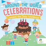 Around the World Celebrations | Connect the Dots Workbook