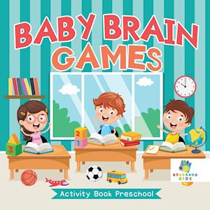 Baby Brain Games Activity Book Preschool