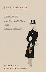 Monsieur de Bougrelon and Other Stories 