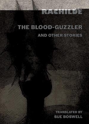 The Blood-Guzzler and Other Stories