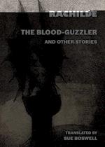 The Blood-Guzzler and Other Stories 