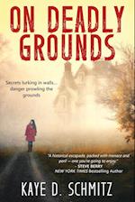 On Deadly Grounds 