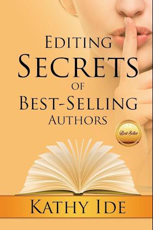 Editing Secrets of Best-Selling Authors