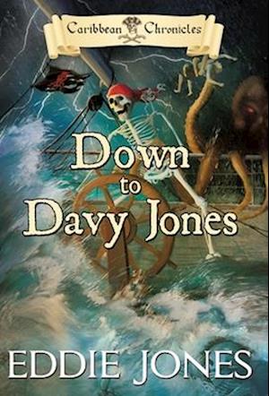 Down to Davy Jones