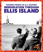 Immigration Through Ellis Island