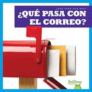 ¿qué Pasa Con El Correo? (Where Does Mail Go?)