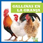 Gallinas En La Granja (Chickens on the Farm)